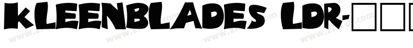 KleenBlades LDR字体转换